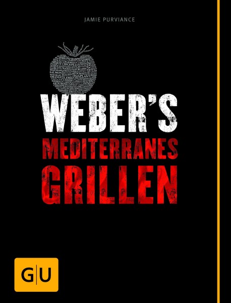 Weber´s Mediterranes Grillen Grillbuch