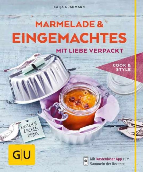 GU Marmelade &amp; Eingemachtes mit Liebe verpackt